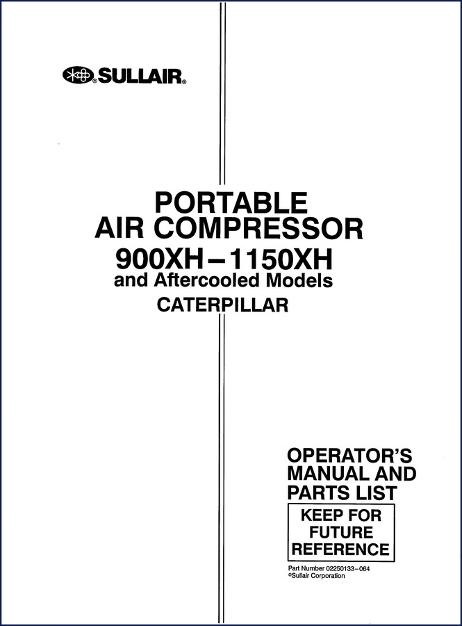 sullair 900xh, 1150xh operators manual, sullair manual, sullair 900xh,