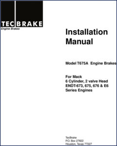 tecbrake t675a t465a installation manual for mack engines, tecbrake manual, tecbrake t675a