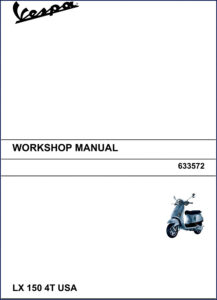 vespa lx 150 4t usa 2005 workshop manual, vespa workshop manual, vespa lx