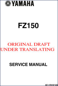 yamaha fz150 2007 service manual, yamaha motor service manual, yamaha motor fz150