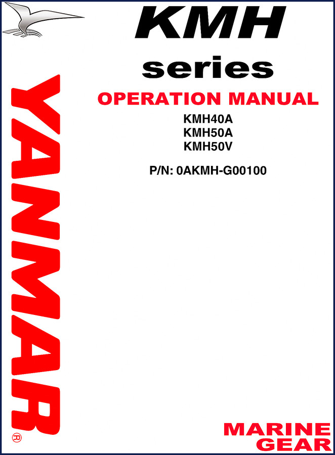 yanmar kmh40a, kmh50a, kmh50v 2006 operators manual, yanmar manual, yanmar kmh40a,