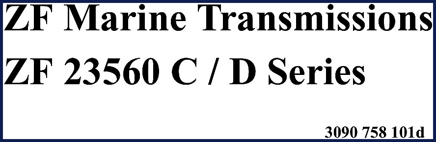 zf 23560 c, 23560 d technical manual, zf manual, zf 23560