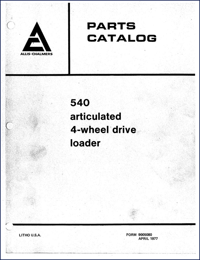 Allis-Chalmers 540 1977 Parts Catalog – factory OEM cover page showing loader illustration