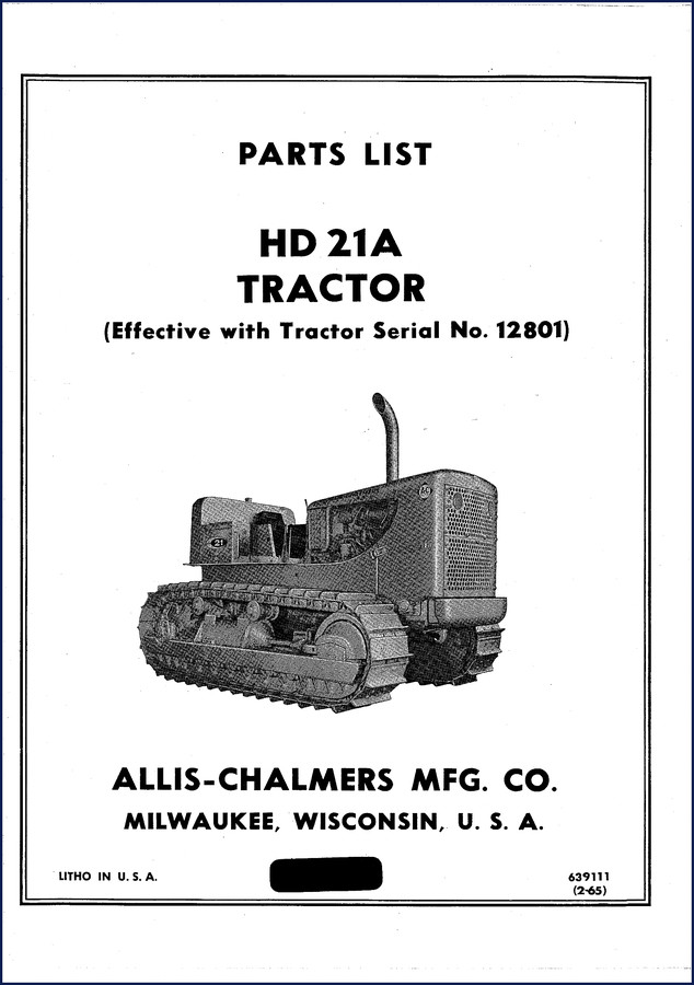 Allis-chalmers HD21A 1965 Parts Catalog 1965 Allis-Chalmers HD21A Parts Catalog cover - factory OEM document for 47,900 lb track-type tractor