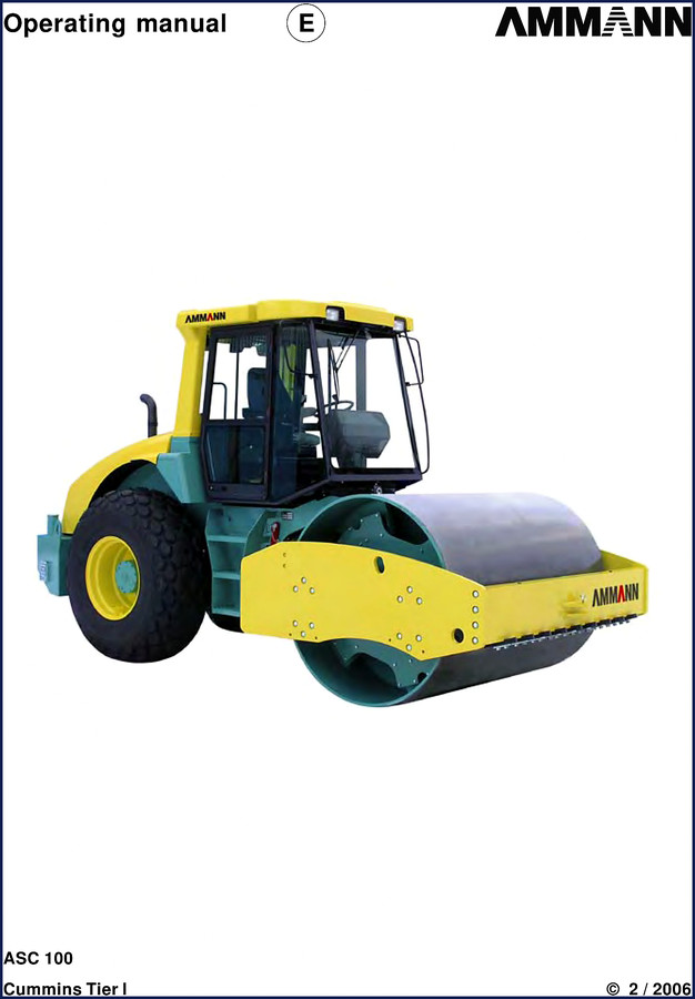 Ammann ASC 100 2006 Operators Manual cover showing the vibrating roller and Cummins engine spec sheet