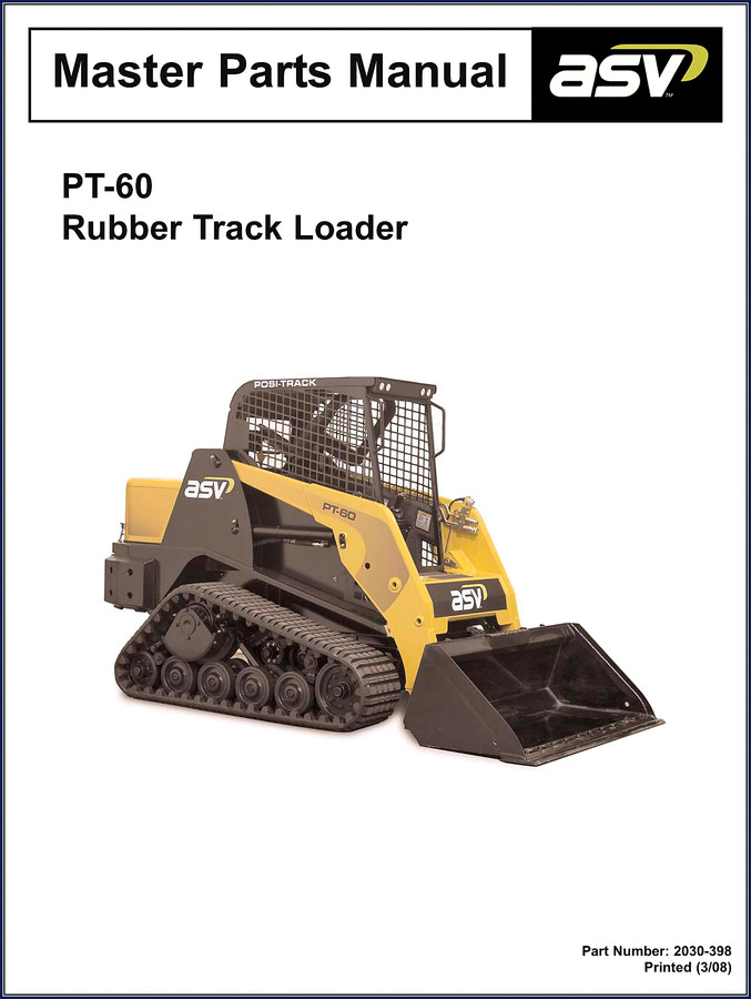 ASV PT-60 2008 Parts Catalog cover - factory OEM parts listing for rubber track loader