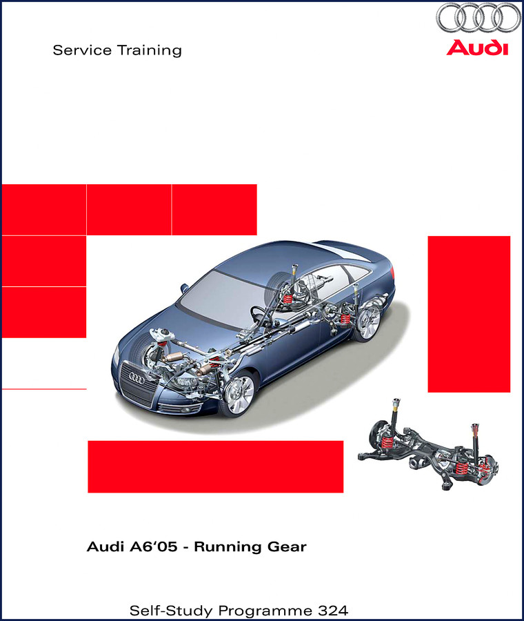 Audi A6 2005 Training Manual cover showing running gear illustration