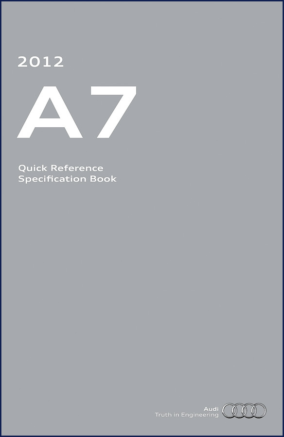 2011 Audi A7 Technical Manual cover showing front view of A7 and spec book title