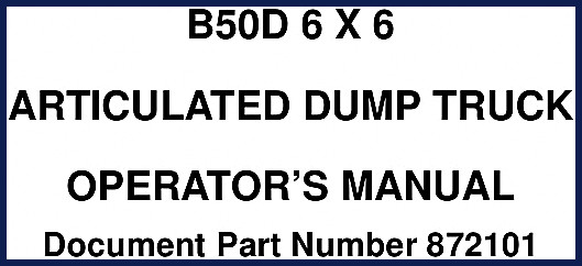 Bell B50D 6x6 Articulated Dump Truck Operators Manual cover
