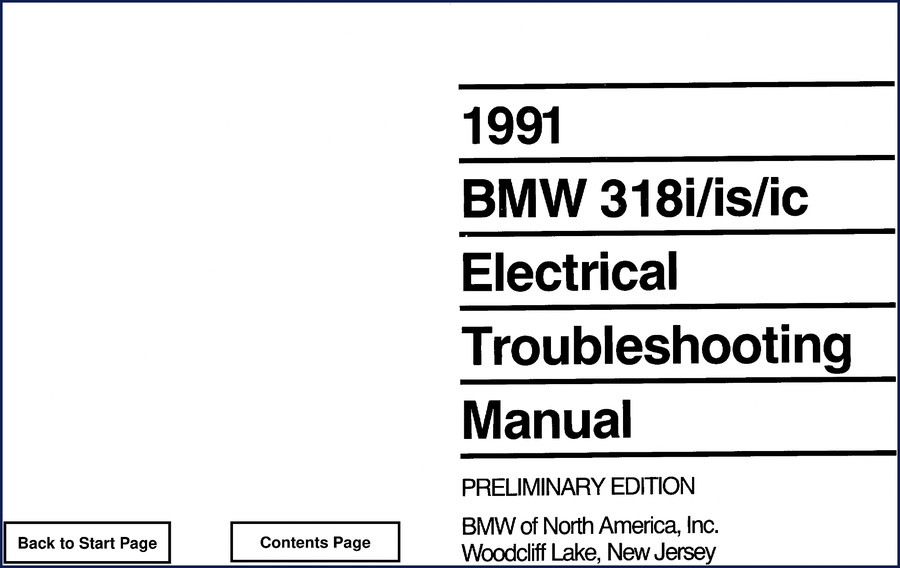 1991 BMW 318i, 318is, 318ic electrical troubleshooting manual cover - 49 pages OEM factory wiring diagrams