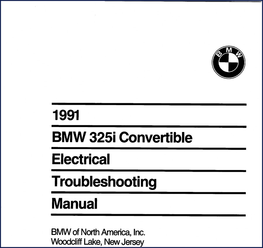 1991 BMW 325i Convertible Electrical Troubleshooting Manual cover showing wiring diagram symbols