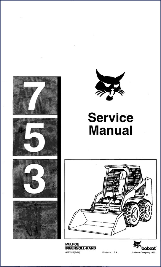 Bobcat 753 1990 Service Manual cover showing loader and model number