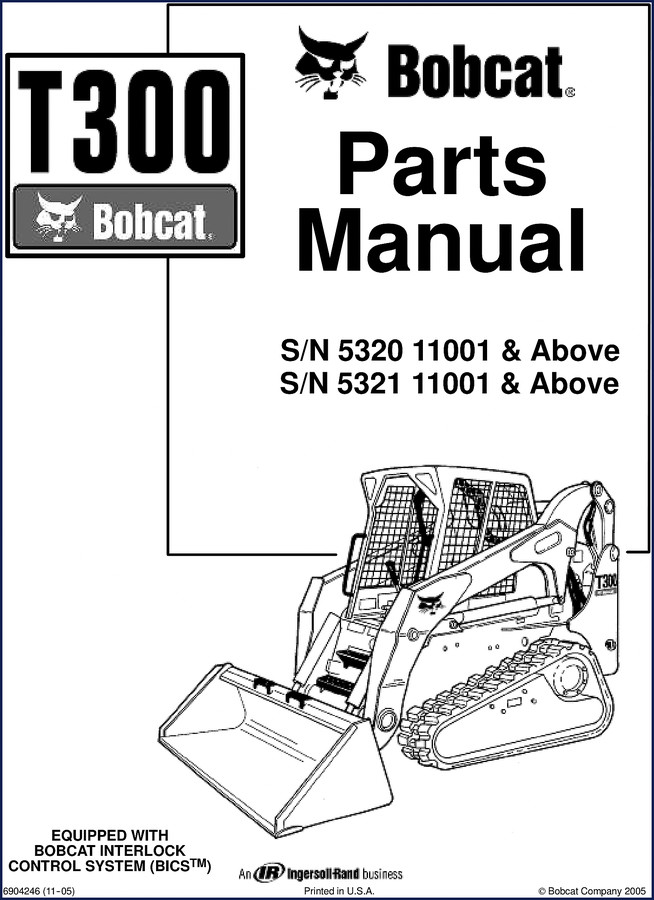 Bobcat T300 2005 Parts Catalog cover showing machine with BICS system and serial number ranges