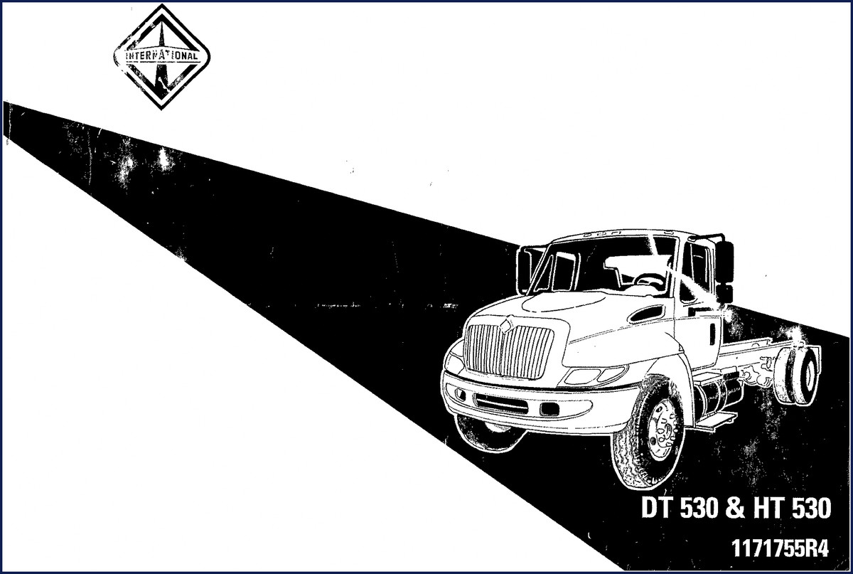International DT 530 & HT 530 Technical Manual - 2001-2003 Diesel Engine Operation and Maintenance Manual