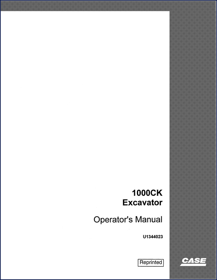 Cover of Case 1000CK Excavator 1995 Operators Manual showing safety warning and machine illustration on page 1