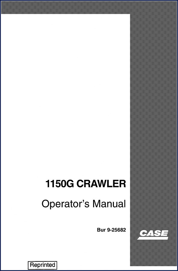 Case 1150G 1997 Operators Manual cover - factory OEM manual for crawler dozer