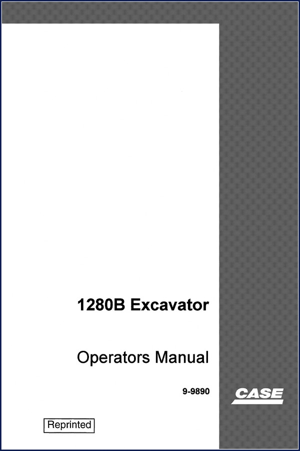 Case 1280B Excavator 2001 Operators Manual front cover
