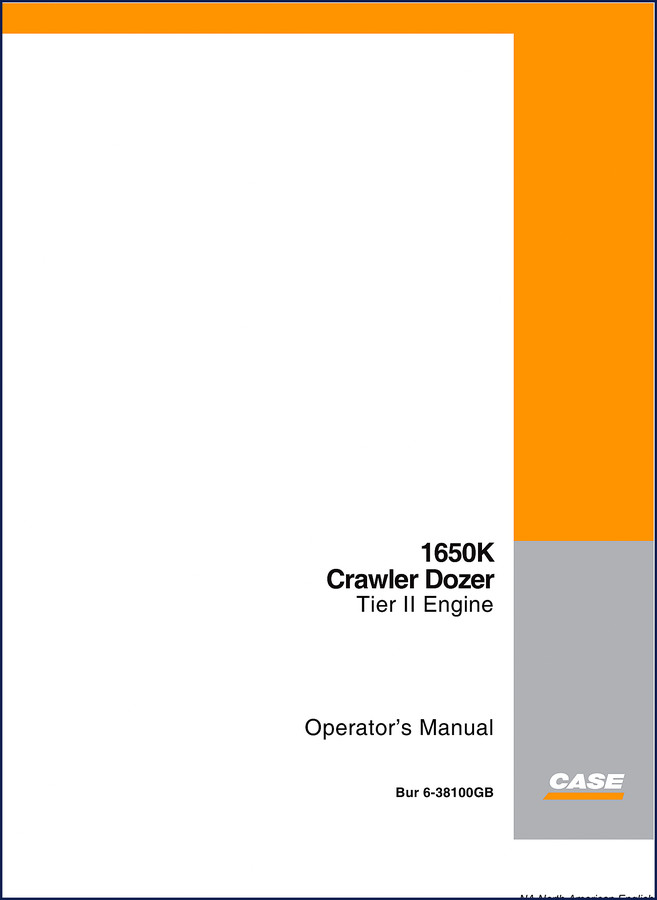 Case 1650K 2004 Operators Manual cover - crawler dozer tier II - factory OEM print