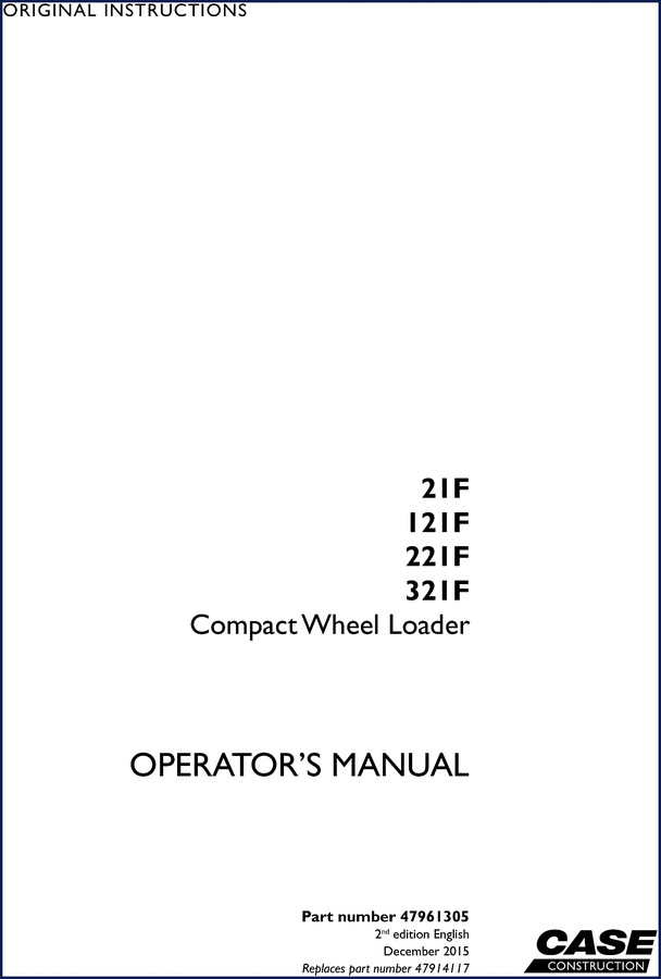 Case 21F, 121F, 221F, 321F Operators Manual cover – 320-page OEM factory document