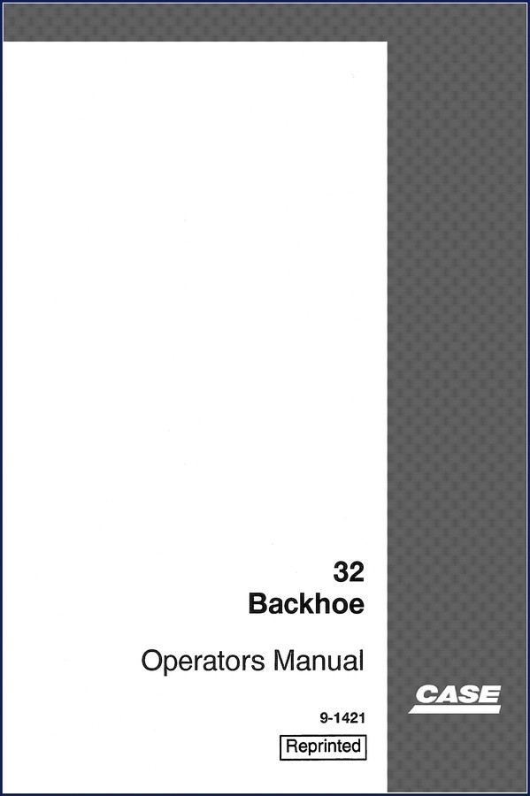 Case 32 Backhoe Parts Catalog cover showing model and serial number location