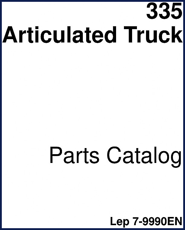 Case 335 2006 Parts Catalog cover – OEM factory document for articulated dump truck