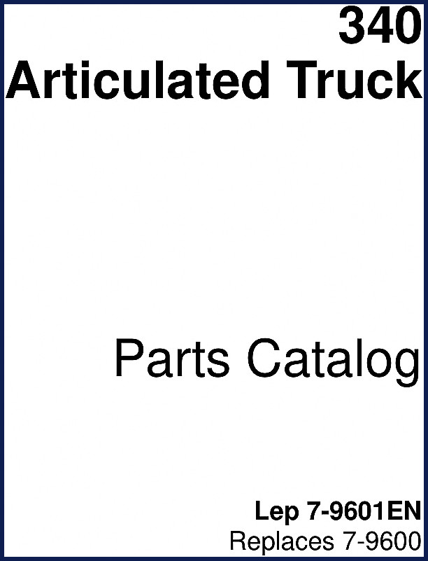 Case 340 2005 Parts Catalog – OEM factory parts book for articulated truck, 634 pages