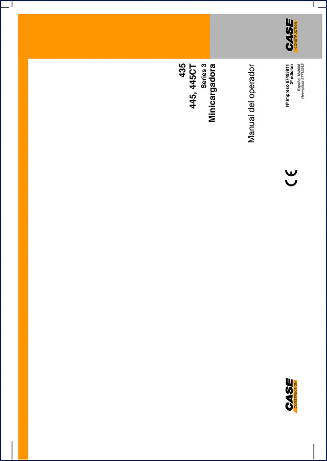 Case 435 and 445 2007 Operators Manual cover showing skid steer loaders with safety decals