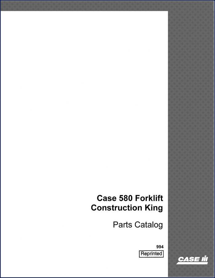 Case 580 Parts Catalog cover showing Construction King forklift and tractor lineup