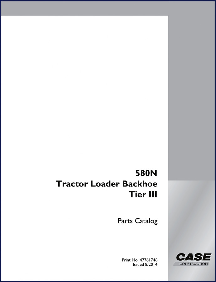 Case 580N 2014 Parts Catalog cover - factory OEM exploded view parts manual for Tractor Loader Backhoe