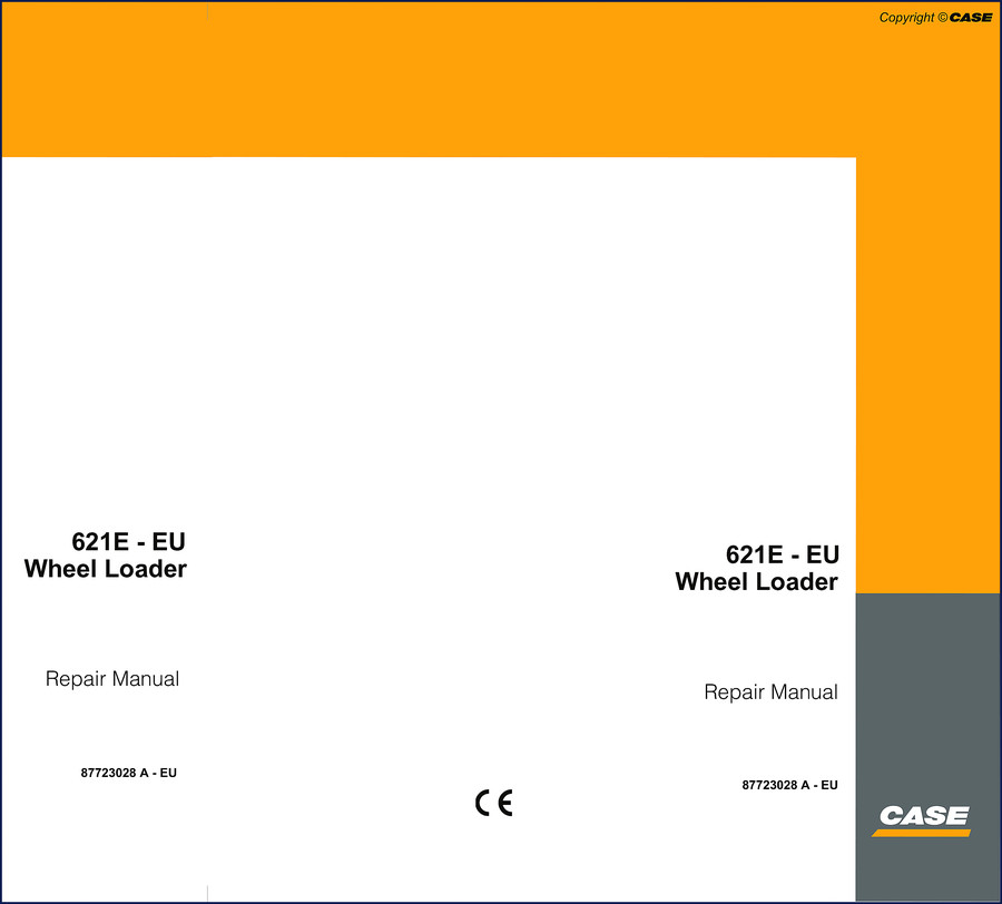 Case 621E wheel loader operators manual 2008 factory document front cover