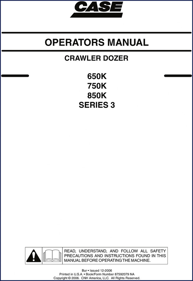 Case 650K 750K 850K 2005 Operators Manual cover showing crawler dozer and factory part number 6-85641 NA