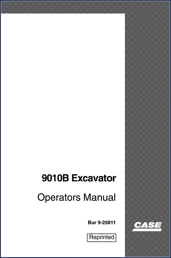 Case 9010B excavator operators manual 1995 162 pages OEM factory document