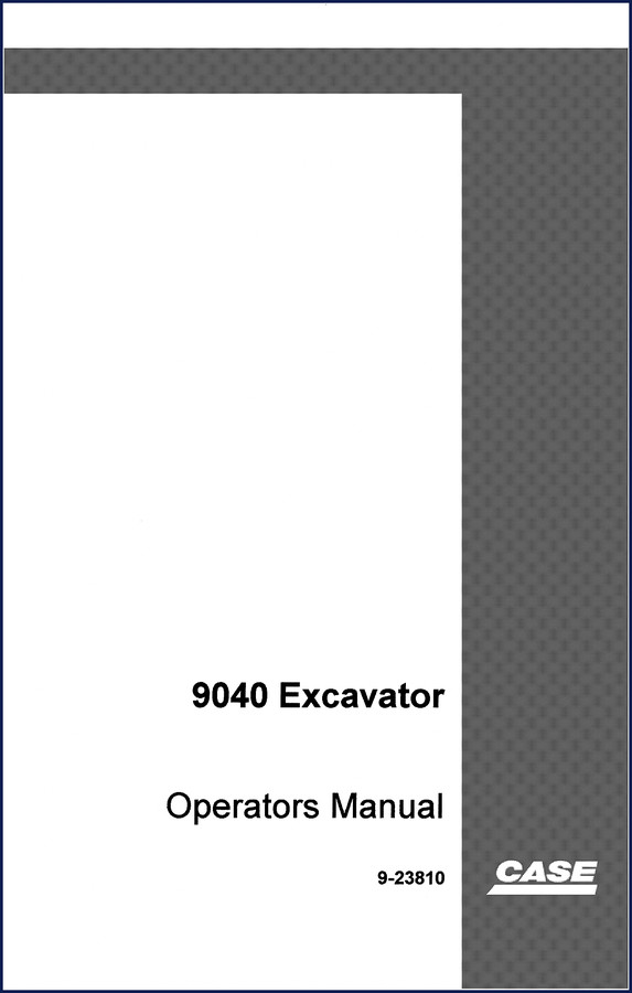 2001 Case 9040 Excavator Operators Manual cover page