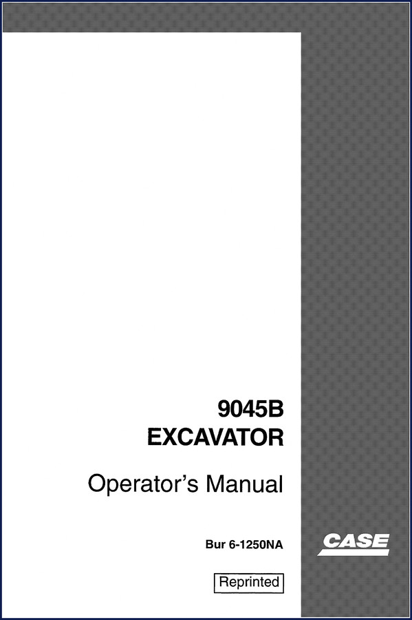 Case 9045B Excavator 1997 Operators Manual cover