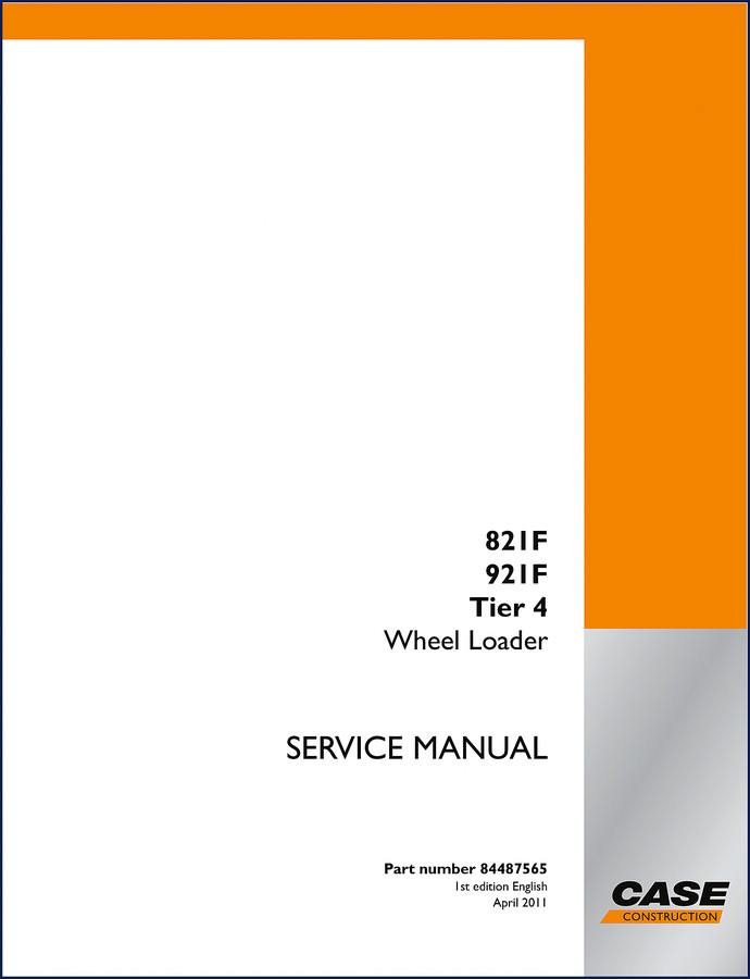Case 821F 921F 2011 Service Manual front cover