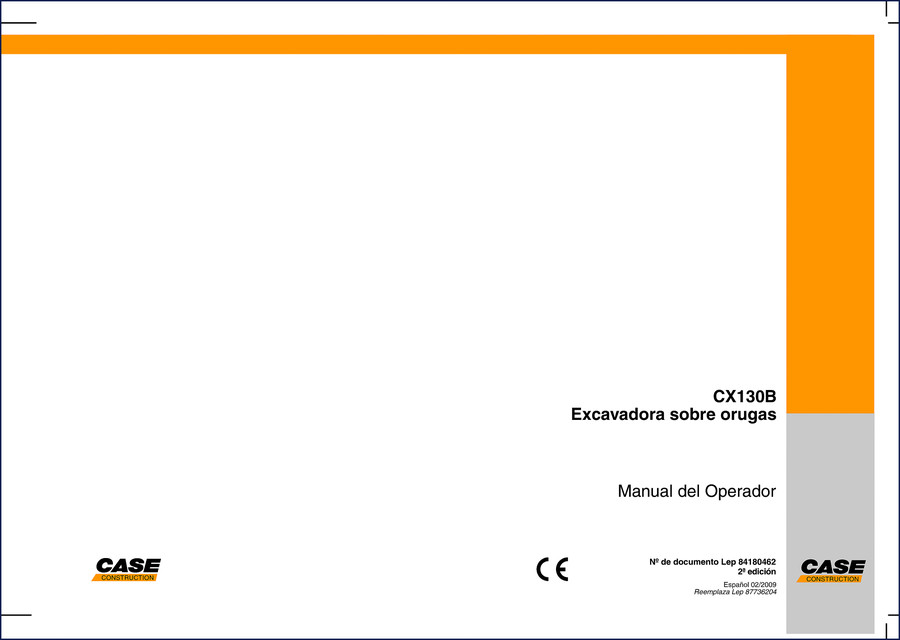 Case CX130B 2007 operator manual front cover with excavator illustration