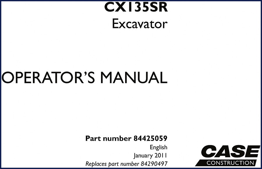 Case CX135SR 2011 Operators Manual cover page showing excavator and manual title