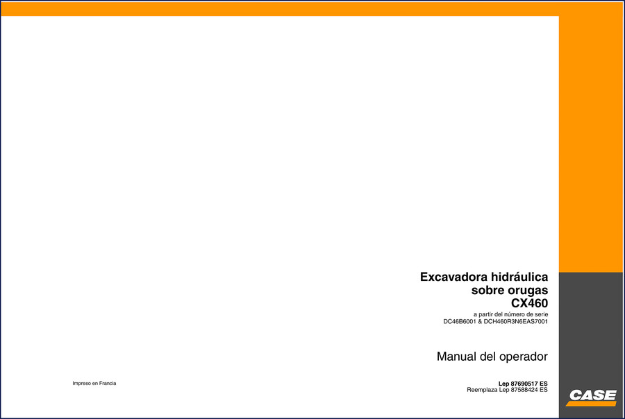 Case CX460 2002 Operators Manual cover – OEM factory operator's guide for excavator