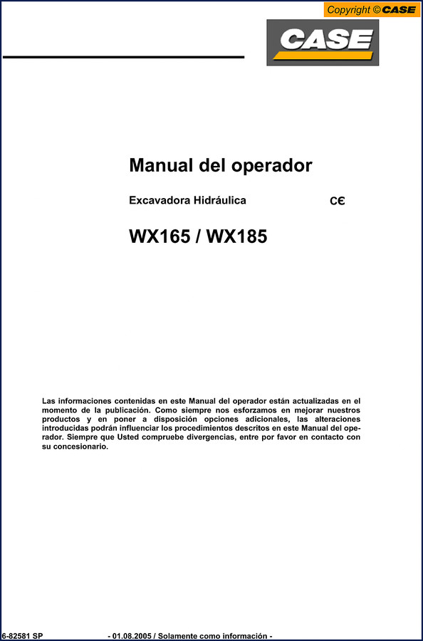 Case WX165 and WX185 2005 Operators Manual cover showing excavator and CE marking