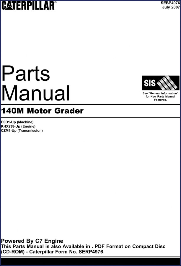 2007 Caterpillar 140M Motor Grader Parts Catalog - Factory OEM Manual