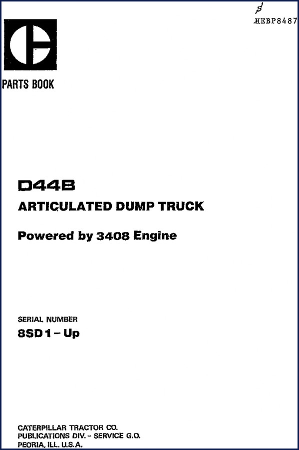 Caterpillar D44B Parts Catalog cover - 237 pages OEM factory parts book for articulated dump truck