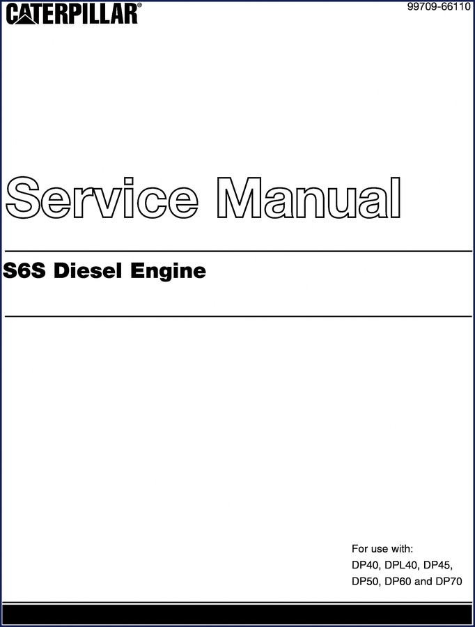 Caterpillar DP60 factory service manual cover showing S6S diesel engine content