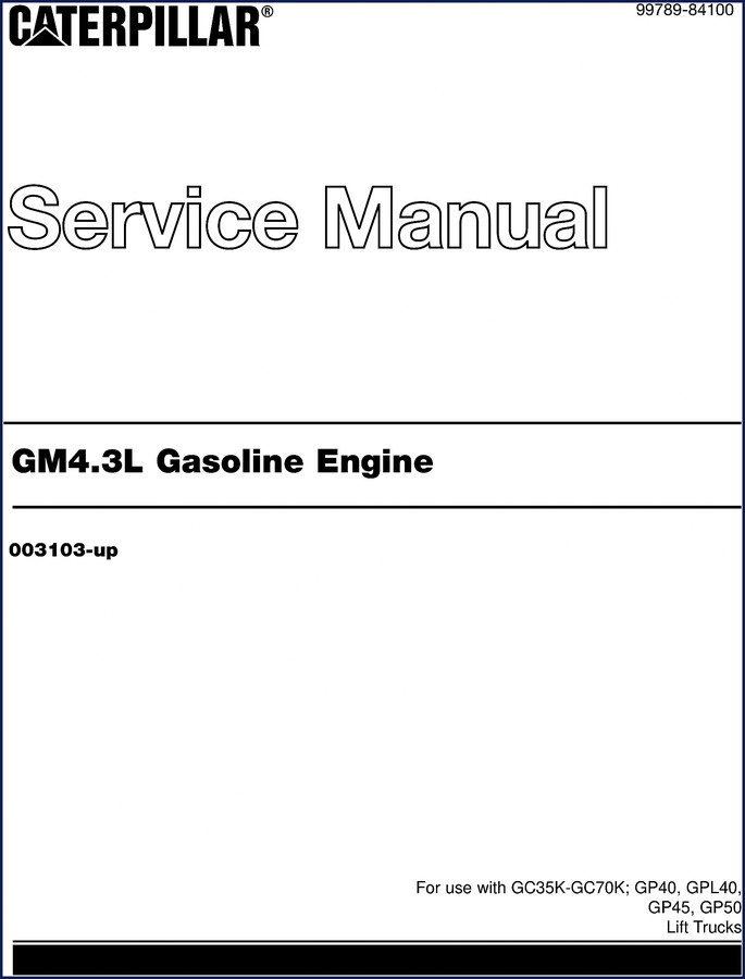 Caterpillar GP45 service manual cover showing GM 4.3L engine and lift truck model