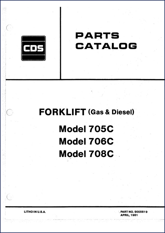 CDS 705C, 706C, 708C 1981 Parts Catalog cover – exploded view diagram for forklift gas and diesel engines