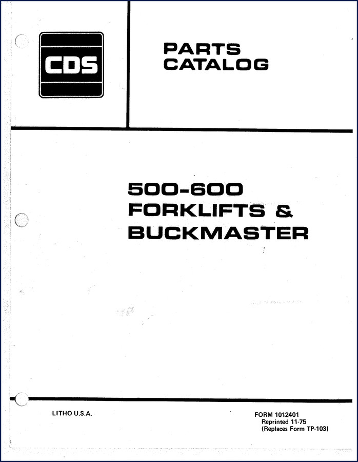 CDS 500 600 Buckmaster 1975 Parts Catalog cover page showing forklift line drawing