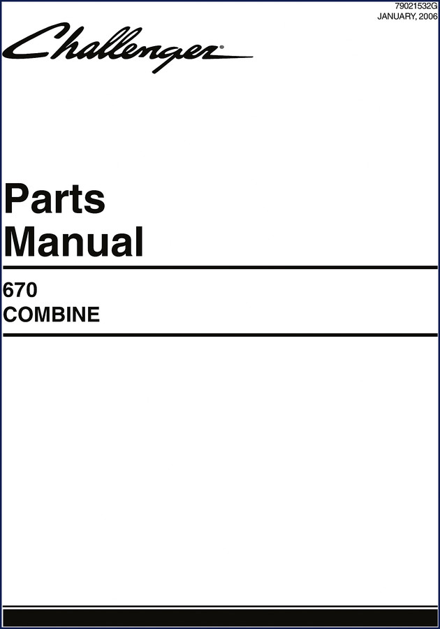 Challenger 670 2006 Parts Catalog - OEM factory manual cover showing combine and model number