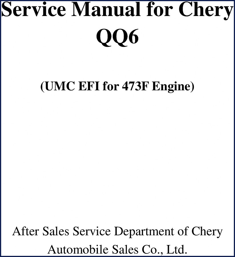 Chery QQ6 Service Manual cover - OEM factory manual for 473F engine fuel injection system
