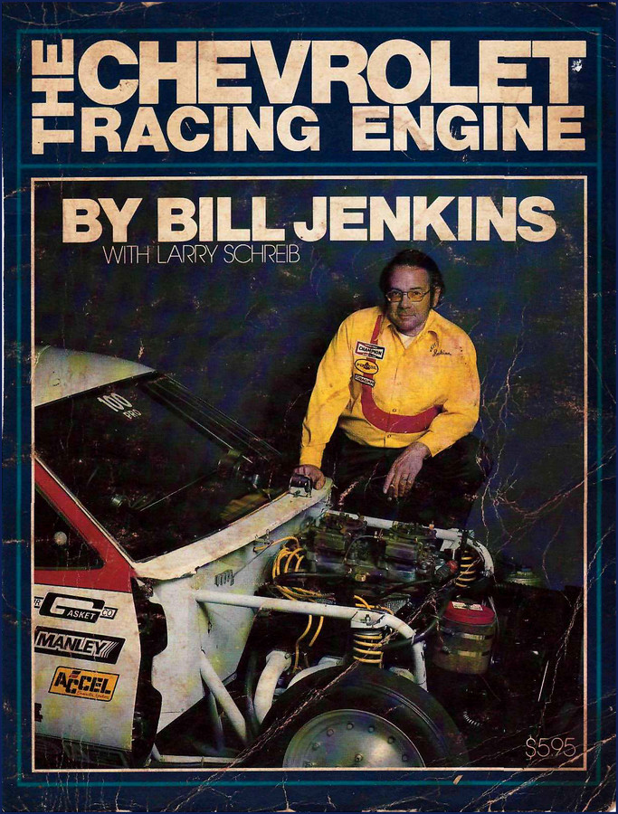 Chevrolet PRO 100 Technical Manual – 161-Page Racing Engine Build Guide 2 Chevrolet PRO 100 Technical Manual – 161-page racing engine build guide by Bill Jenkins