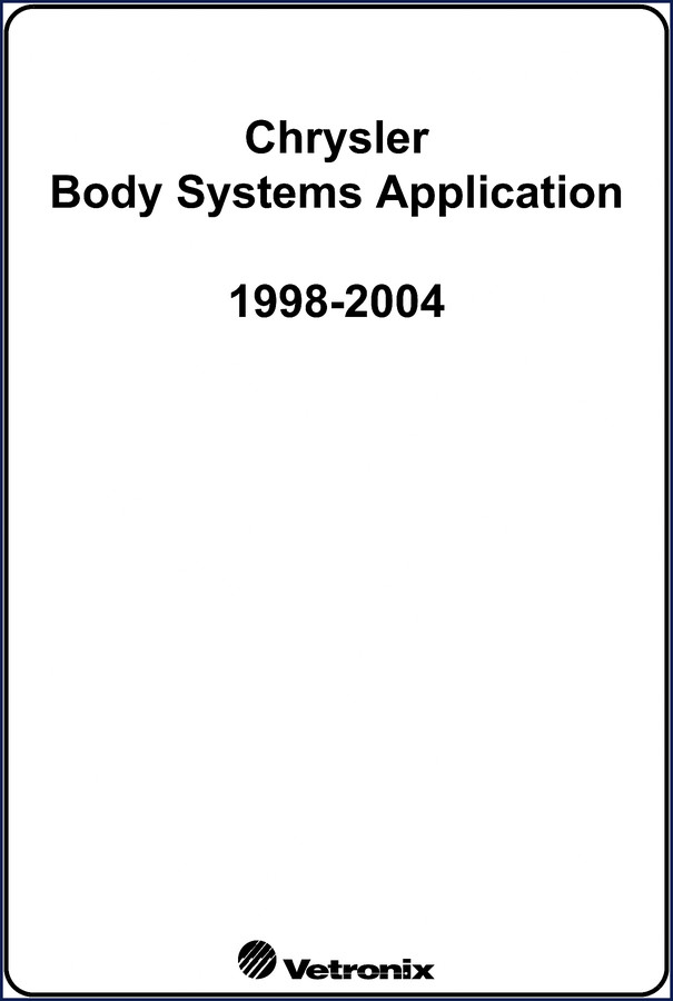 Chrysler 1998-2004 Body Systems Application Technical Manual cover, 2005 publication