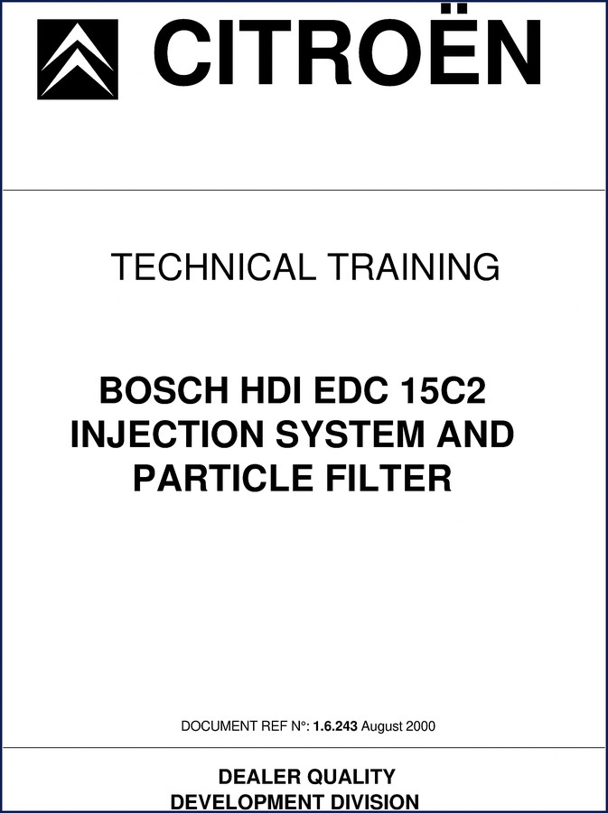 Citroën DW12 Technical Manual 2000 Bosch HDI EDC 15C2 injection system and particle filter